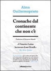 Cronache dal continente che non c'è