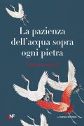 La pazienza dell'acqua sopra ogni pietra