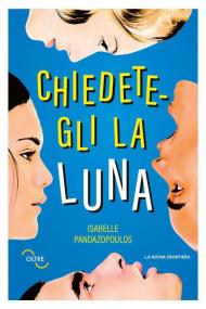 Chiedetegli la luna