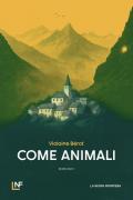 Come animali