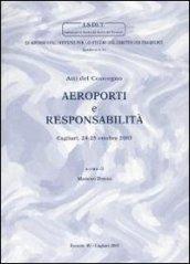 Aeroporti e responsabilità