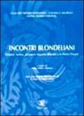 Incontri blondellani. Volontà, norma, azione in Maurice Blondel e in Pietro Piovani