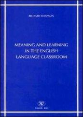 Meaning and learning in the english language classroom