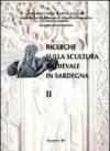 Ricerche sulla scultura medievale in Sardegna. Ediz. illustrata: 2