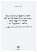 Riflessioni sull'applicazione del principio della successione delle leggi nel tempo tra digesto e codice. A proposito di una teoria di Scheltema