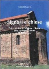 Signori e chiese. Potere civile e architettura religiosa nella Sardegna giudicale (XI-XIV secolo)