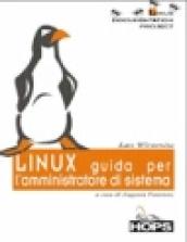 Linux. Guida per l'amministratore di sistema