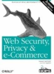 Web Security, Privacy & E-Commerce