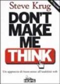 Don't Make Me Think! Un approccio di buon senso all'usabilità Web