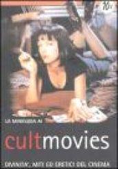 La miniguida ai cult movies