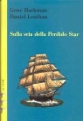 Sulla scia della perdiso star