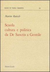 Scuola, cultura politica da De Sanctis a Gentile