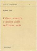 Cultura letteraria e società civile nell'Italia unita