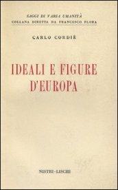 Ideali e figure d'Europa