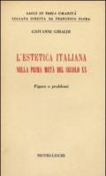 Estetica italiana nella prima metà del secolo XX (L')