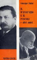 Il D'Annunzio e il Pascoli e altri amici