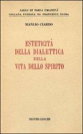 Esteticità della dialettica nella vita dello spirito