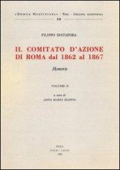 Il comitato d'azione di Roma dal 1862 al 1867. 2.