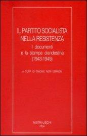 Il partito Socialista nella Resistenza