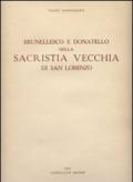 Brunellesco e Donatello nella sacristia vecchia di San Lorenzo