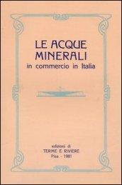 Acque minerali in commercio in Italia