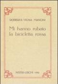 Mi hanno rubato la bicicletta rossa