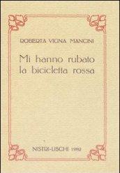 Mi hanno rubato la bicicletta rossa