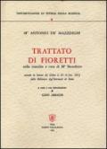 Trattato di fioretti nella trascelta a cura di mº Benedetto