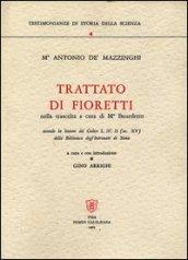 Trattato di fioretti nella trascelta a cura di mº Benedetto