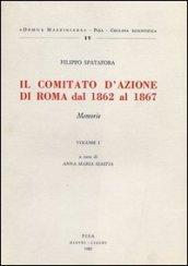 Il comitato d'azione di Roma dal 1862 al 1867. 1.