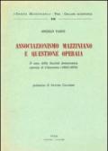 Associazionismo mazziniano e questione operaia. Il caso della società democratica operaia di Chiavenna (1862-1876)