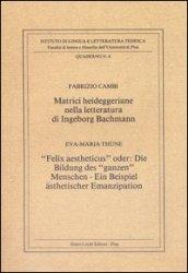 Matrici heideggeriane nella letteratura di Ingeborg Bachmann