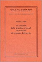 La funzione delle tematiche musicali nei romanzi di Johannes Bobrowski