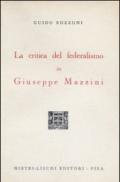 La critica del federalismo in Giuseppe Mazzini