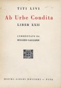 Commento «Ab urbe condita». 22º libro delle storie di Tito Livio