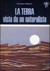 La Terra vista da un naturalista