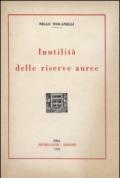 Inutilità delle riserve auree