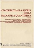 Contributi alla storia della meccanica quantistica