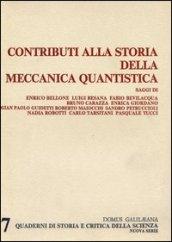 Contributi alla storia della meccanica quantistica