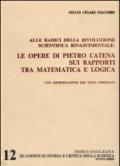 Alle radici della rivoluzione scientifica rinascimentale. Le opere di Pietro Catena sui rapporti tra matematica e logica