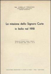 La missione della signora Curie in Italia nel 1918