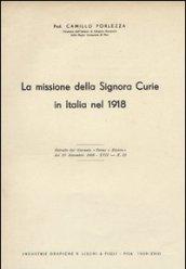 La missione della signora Curie in Italia nel 1918