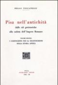 Pisa nell'antichità (rist. anast. 1933). 2.