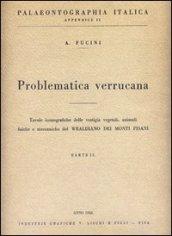 Problematica verrucana. 2.