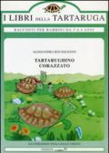 Tartarughino corazzato