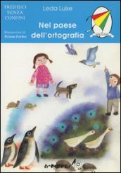 Nel paese dell'ortografia