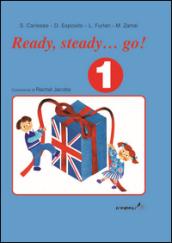 Ready, steady, go. Guida al quaderno operativo di inglese