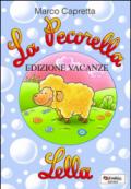 La pecorella Lella (Edizione vacanze)