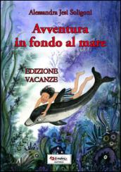 Avventure in fondo al mare