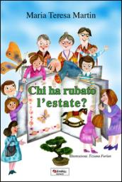 Chi ha rubato l'estate?